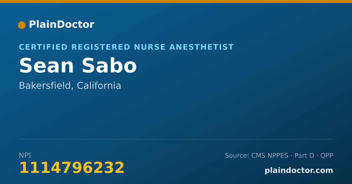 Shareable card for Sean Sabo - Certified Registered Nurse Anesthetist, Bakersfield, CA