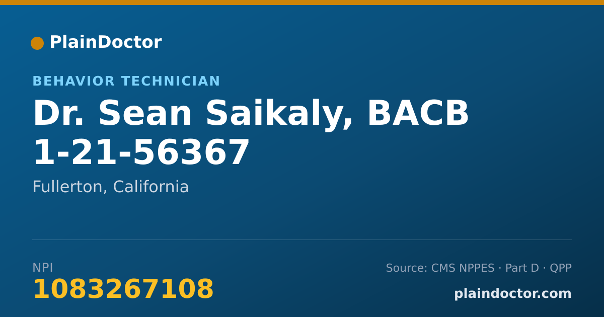 Shareable card for Sean Saikaly, BACB 1-21-56367 - Behavior Technician, Fullerton, CA