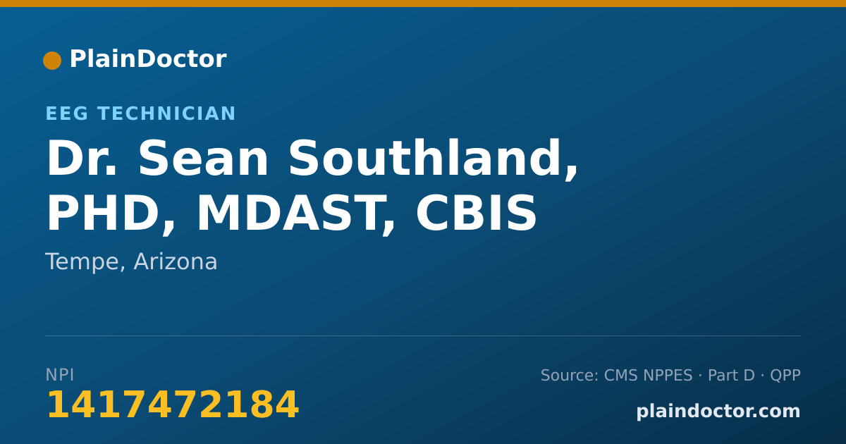 Shareable card for Sean Southland, PHD, MDAST, CBIS - EEG Technician, Tempe, AZ