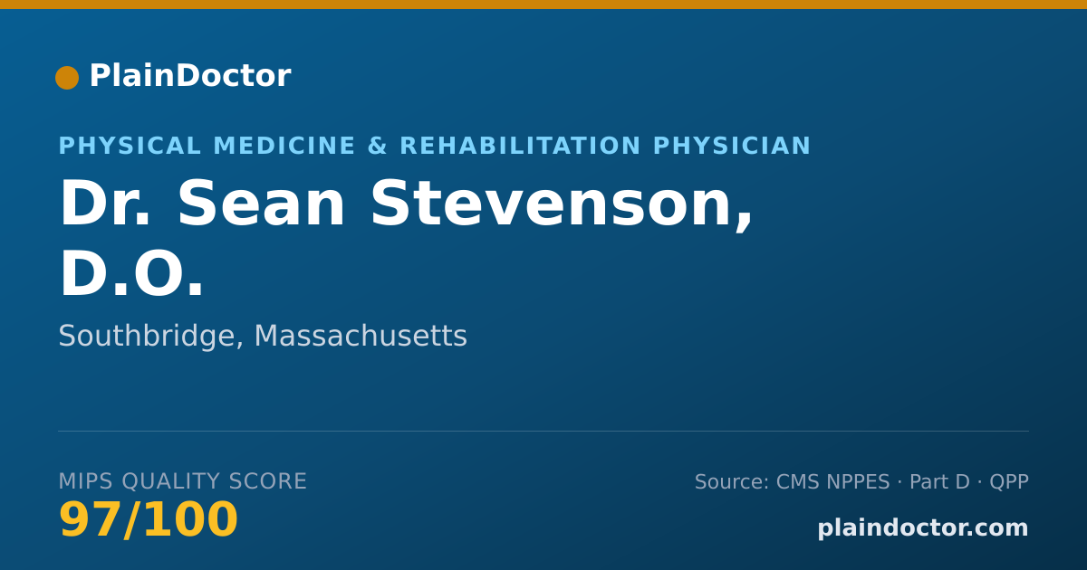 Shareable card for Sean Stevenson, D.O. - Physical Medicine & Rehabilitation Physician, Southbridge, MA