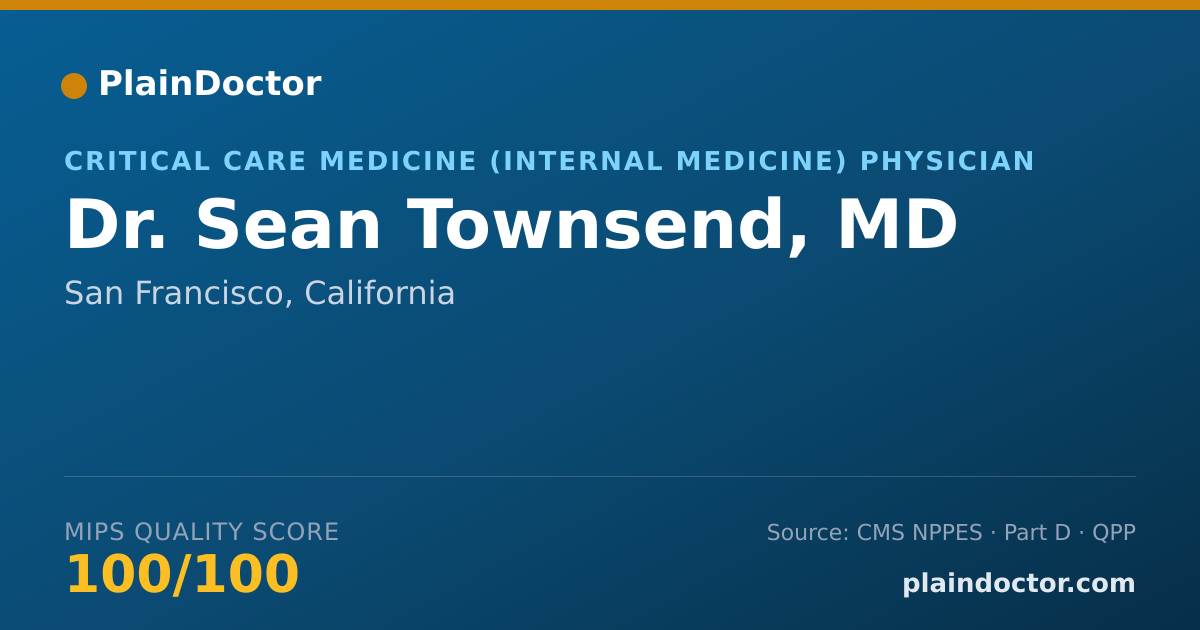 Shareable card for Sean Townsend, MD - Critical Care Medicine (Internal Medicine) Physician, San Francisco, CA