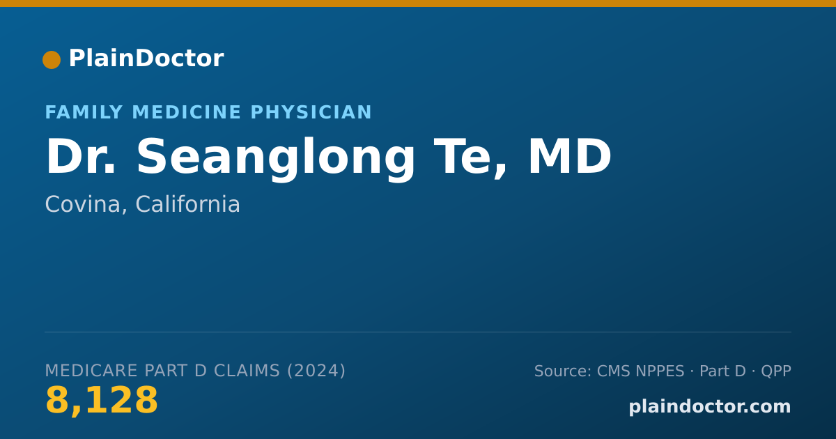 Shareable card for Seanglong Te, MD - Family Medicine Physician, Covina, CA