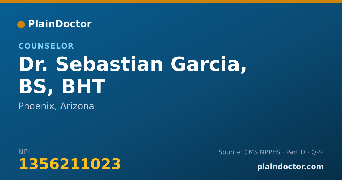 Shareable card for Sebastian Garcia, BS, BHT - Counselor, Phoenix, AZ