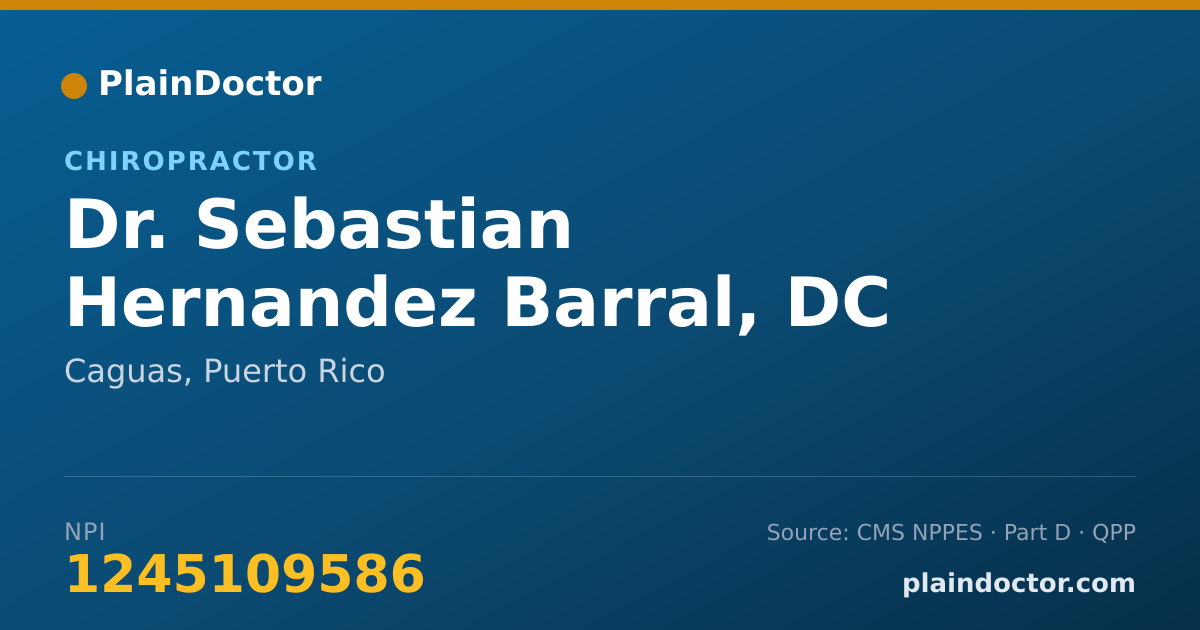 Shareable card for Sebastian Hernandez Barral, DC - Chiropractor, Caguas, PR