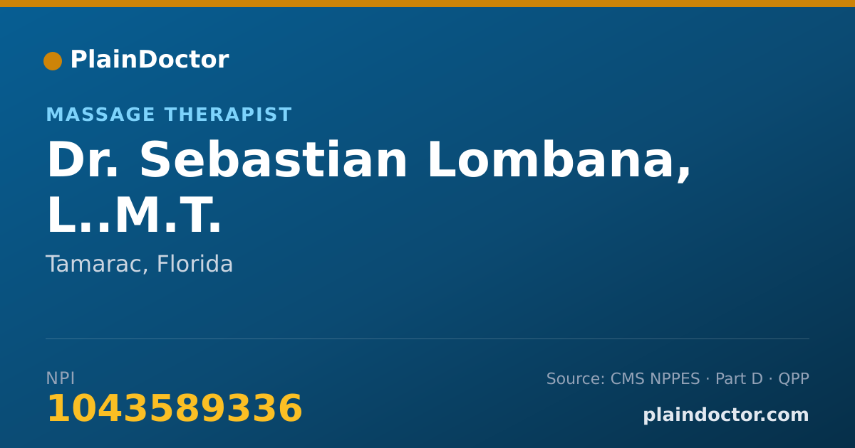 Shareable card for Sebastian Lombana, L..M.T. - Massage Therapist, Tamarac, FL