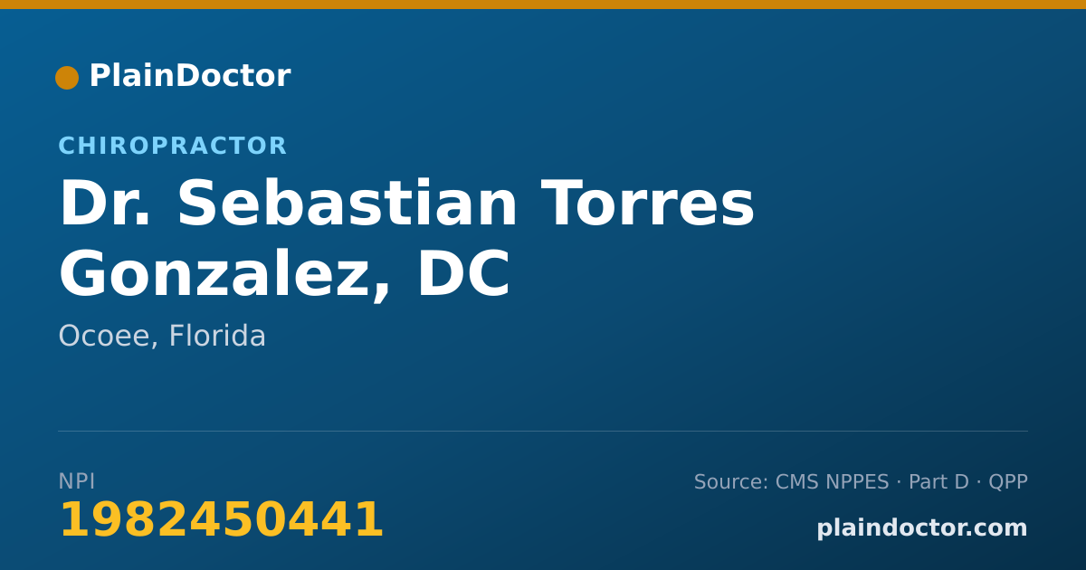 Shareable card for Sebastian Torres Gonzalez, DC - Chiropractor, Ocoee, FL
