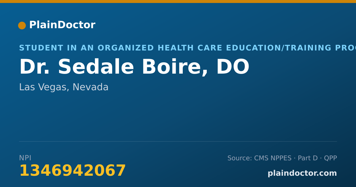 Shareable card for Sedale Boire, DO - Student in an Organized Health Care Education/Training Program, Las Vegas, NV