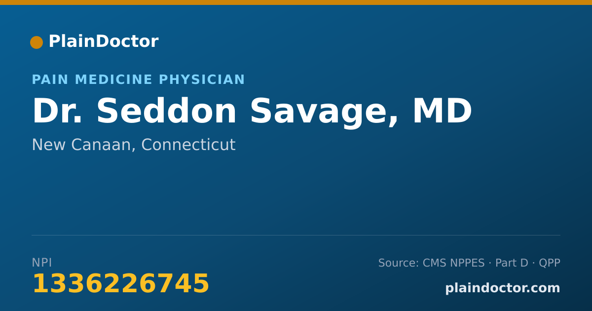 Shareable card for Seddon Savage, MD - Pain Medicine Physician, New Canaan, CT