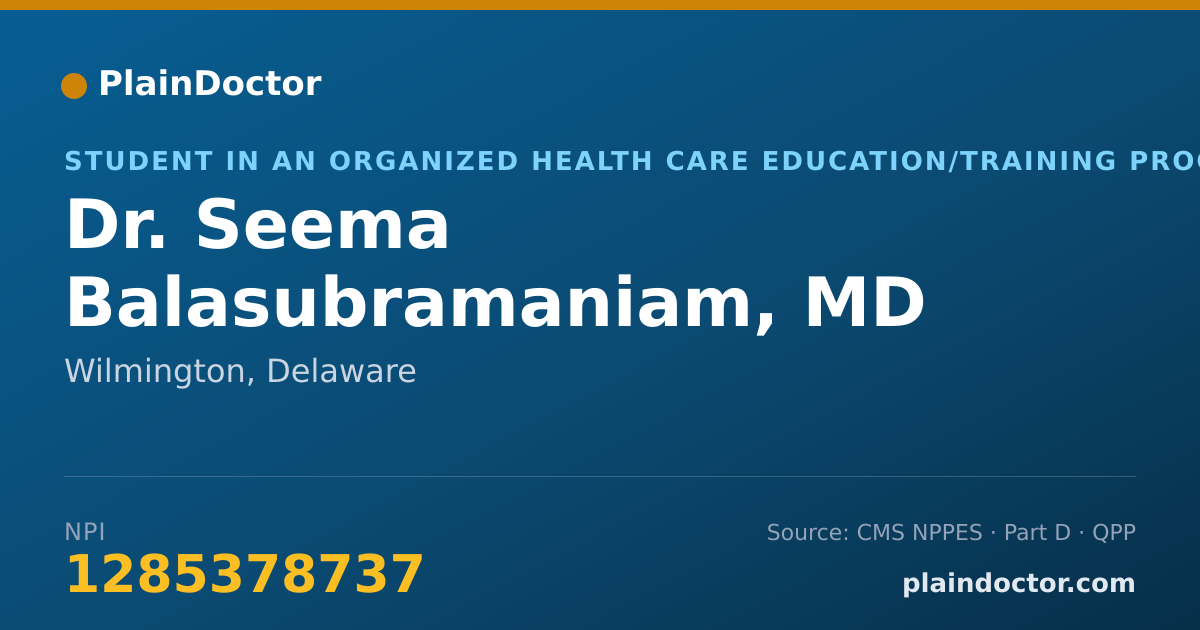 Shareable card for Seema Balasubramaniam, MD - Student in an Organized Health Care Education/Training Program, Wilmington, DE