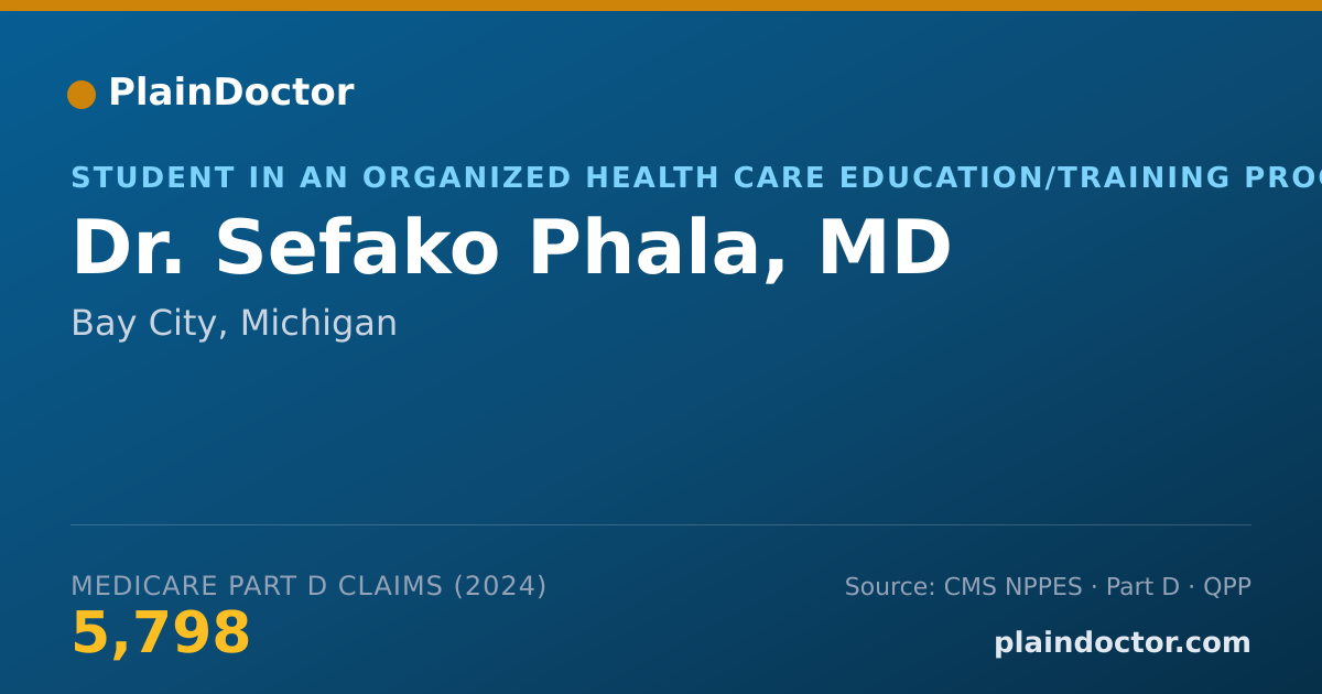 Shareable card for Sefako Phala, MD - Student in an Organized Health Care Education/Training Program, Bay City, MI