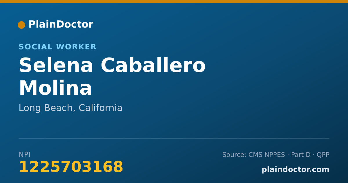Shareable card for Selena Caballero Molina - Social Worker, Long Beach, CA
