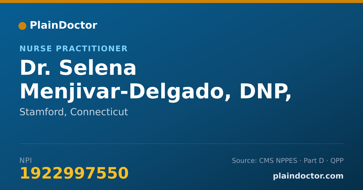 Shareable card for Selena Menjivar-Delgado, DNP, FNP-BC - Nurse Practitioner, Stamford, CT