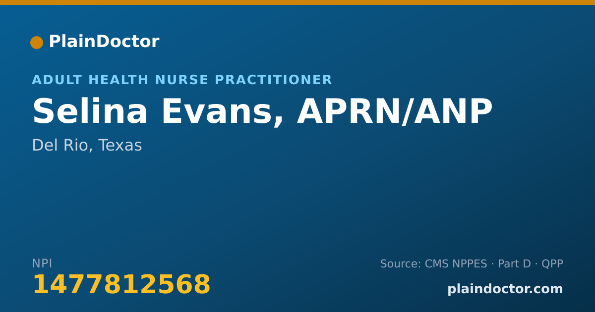 Shareable card for Selina Evans, APRN/ANP - Adult Health Nurse Practitioner, Del Rio, TX