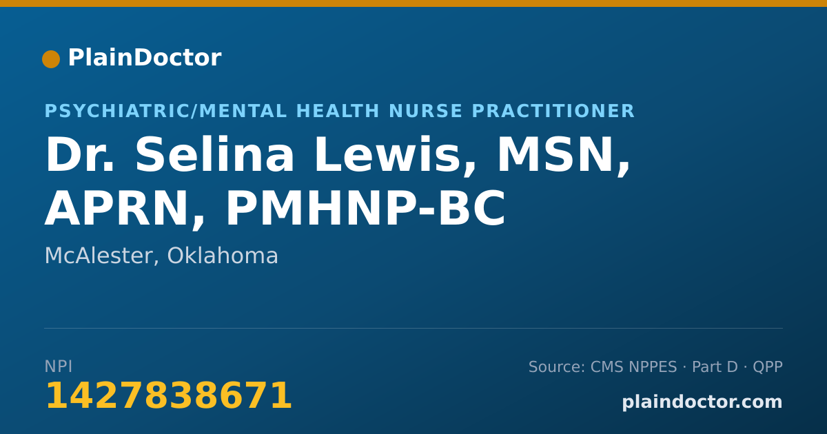 Shareable card for Selina Lewis, MSN, APRN, PMHNP-BC - Psychiatric/Mental Health Nurse Practitioner, McAlester, OK