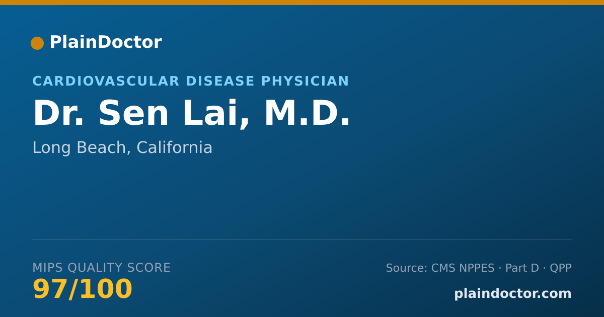 Shareable card for Sen Lai, M.D. - Cardiovascular Disease Physician, Long Beach, CA