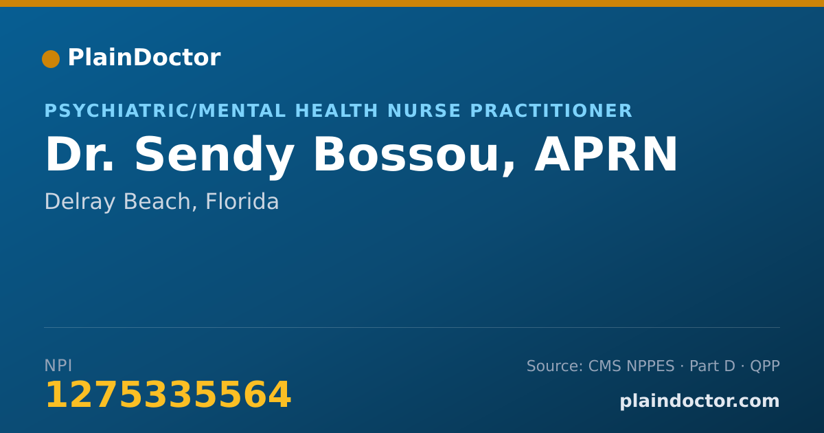 Shareable card for Sendy Bossou, APRN - Psychiatric/Mental Health Nurse Practitioner, Delray Beach, FL