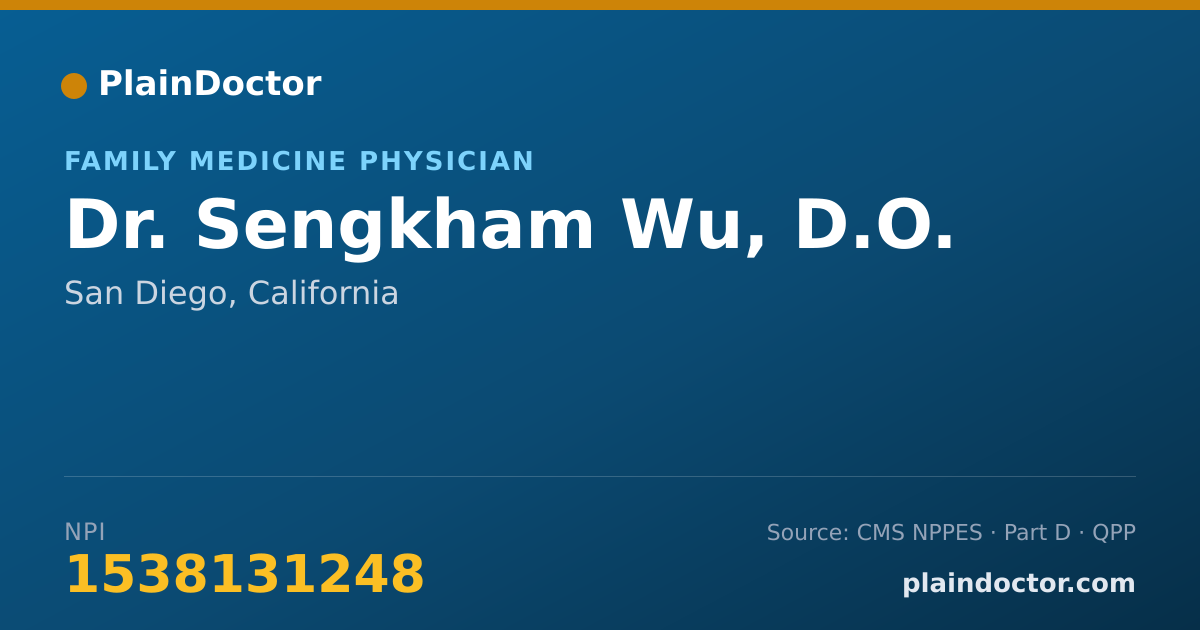 Shareable card for Sengkham Wu, D.O. - Family Medicine Physician, San Diego, CA
