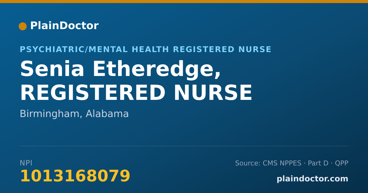 Shareable card for Senia Etheredge, REGISTERED NURSE - Psychiatric/Mental Health Registered Nurse, Birmingham, AL