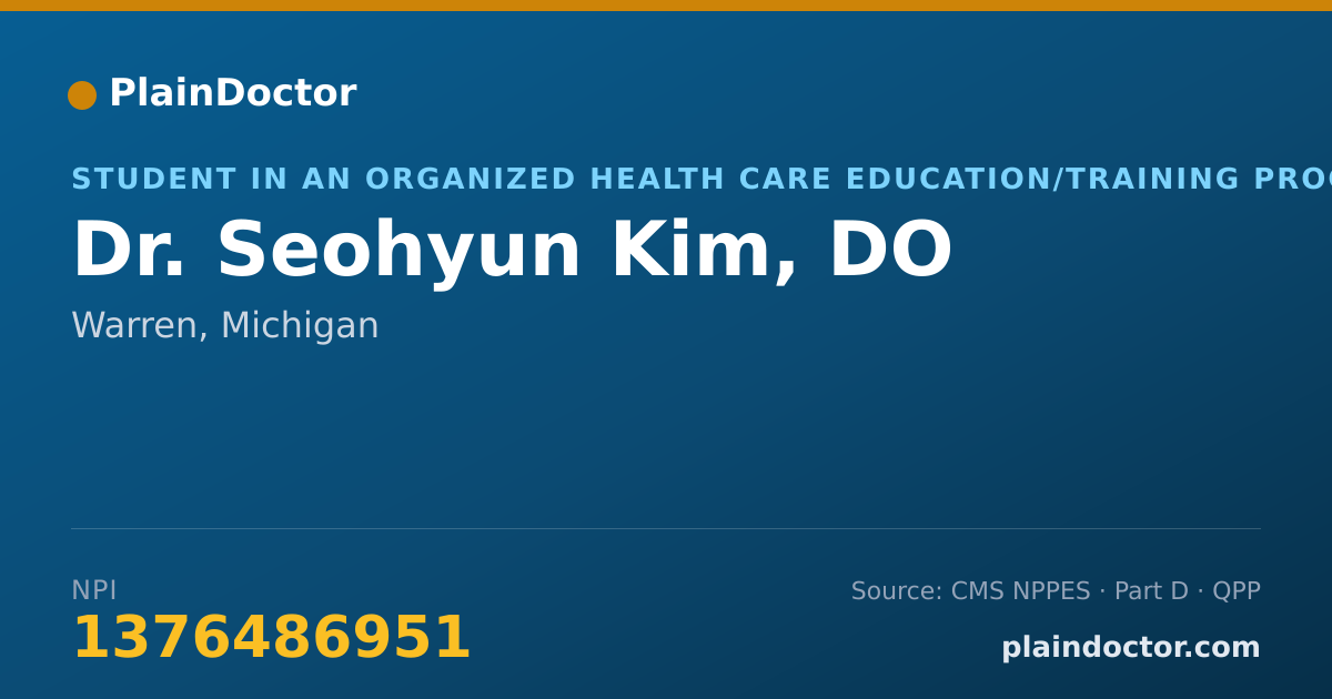 Shareable card for Seohyun Kim, DO - Student in an Organized Health Care Education/Training Program, Warren, MI