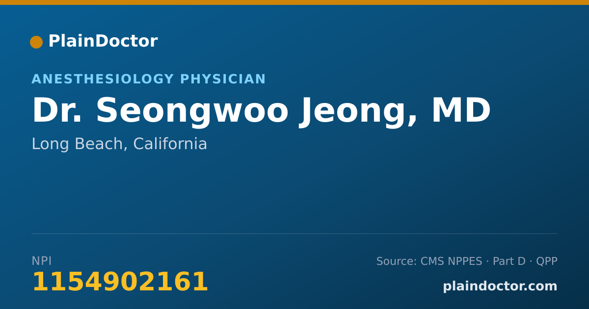 Shareable card for Seongwoo Jeong, MD - Anesthesiology Physician, Long Beach, CA