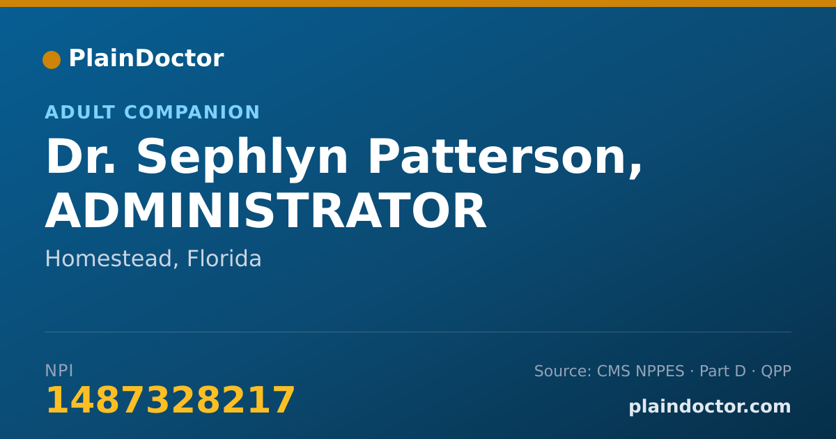 Shareable card for Sephlyn Patterson, ADMINISTRATOR - Adult Companion, Homestead, FL