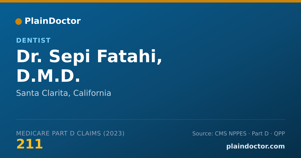 Shareable card for Sepi Fatahi, D.M.D. - Dentist, Santa Clarita, CA