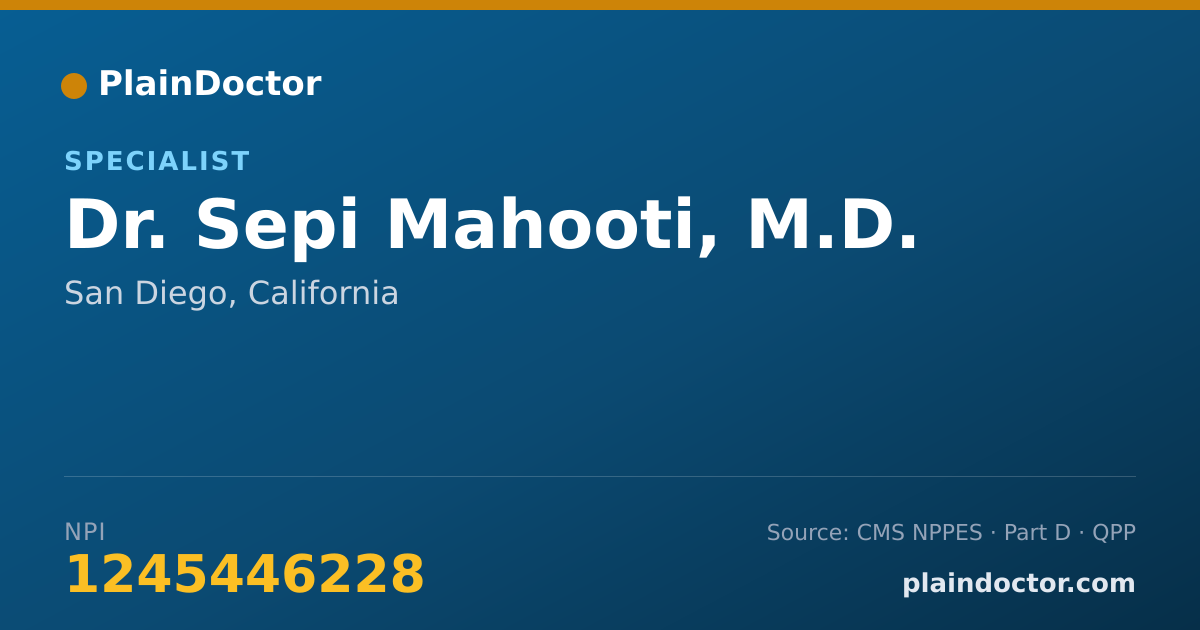 Shareable card for Sepi Mahooti, M.D. - Specialist, San Diego, CA
