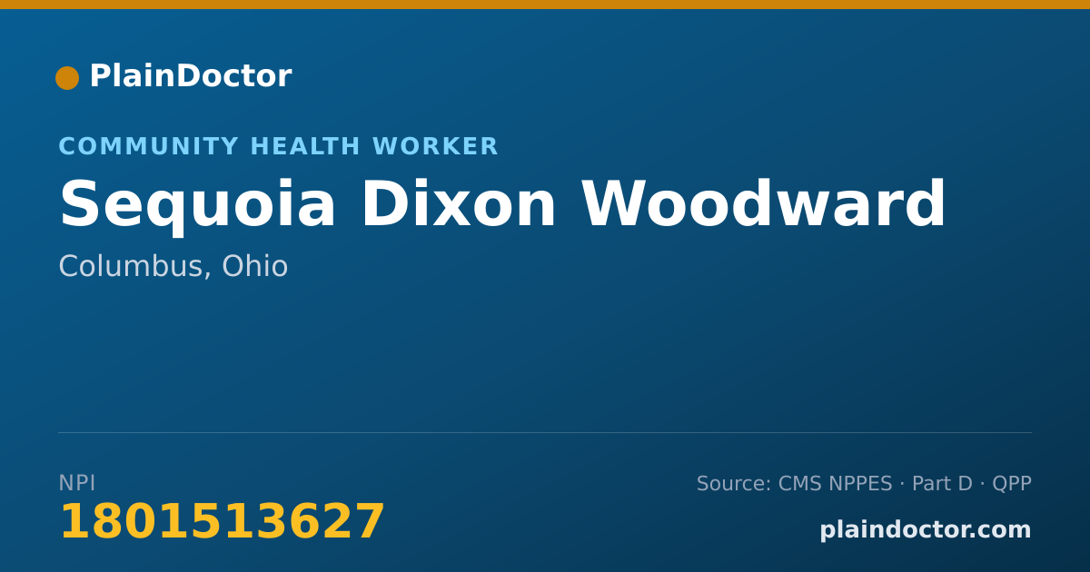 Shareable card for Sequoia Dixon Woodward - Community Health Worker, Columbus, OH