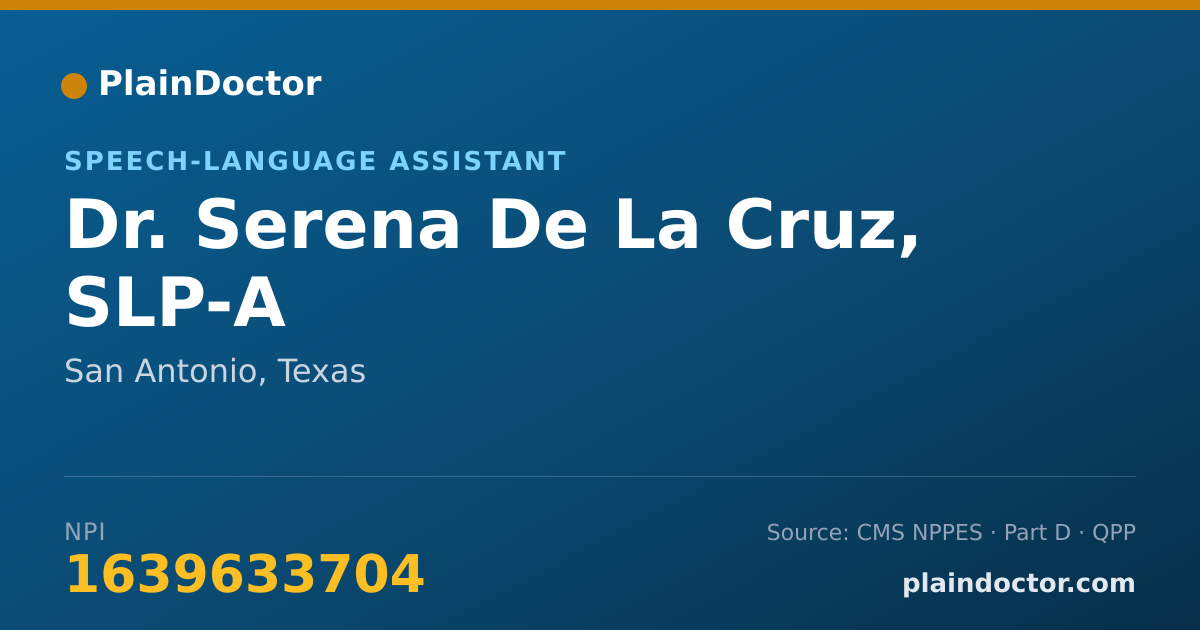 Shareable card for Serena De La Cruz, SLP-A - Speech-Language Assistant, San Antonio, TX