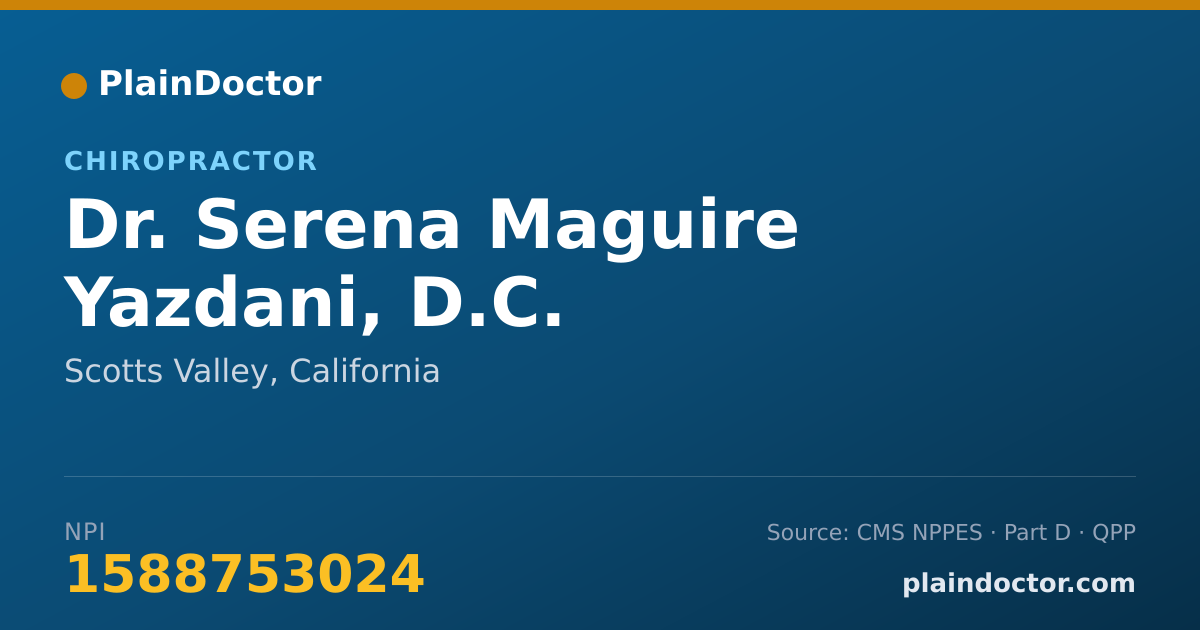 Shareable card for Serena Maguire Yazdani, D.C. - Chiropractor, Scotts Valley, CA