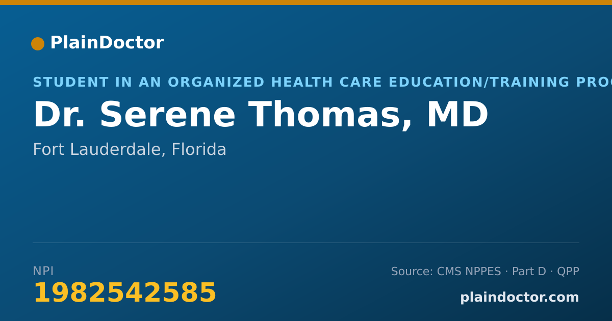 Shareable card for Serene Thomas, MD - Student in an Organized Health Care Education/Training Program, Fort Lauderdale, FL