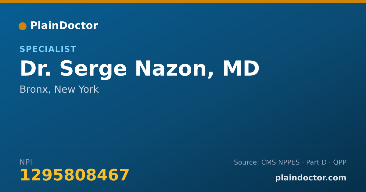Shareable card for Serge Nazon, MD - Specialist, Bronx, NY