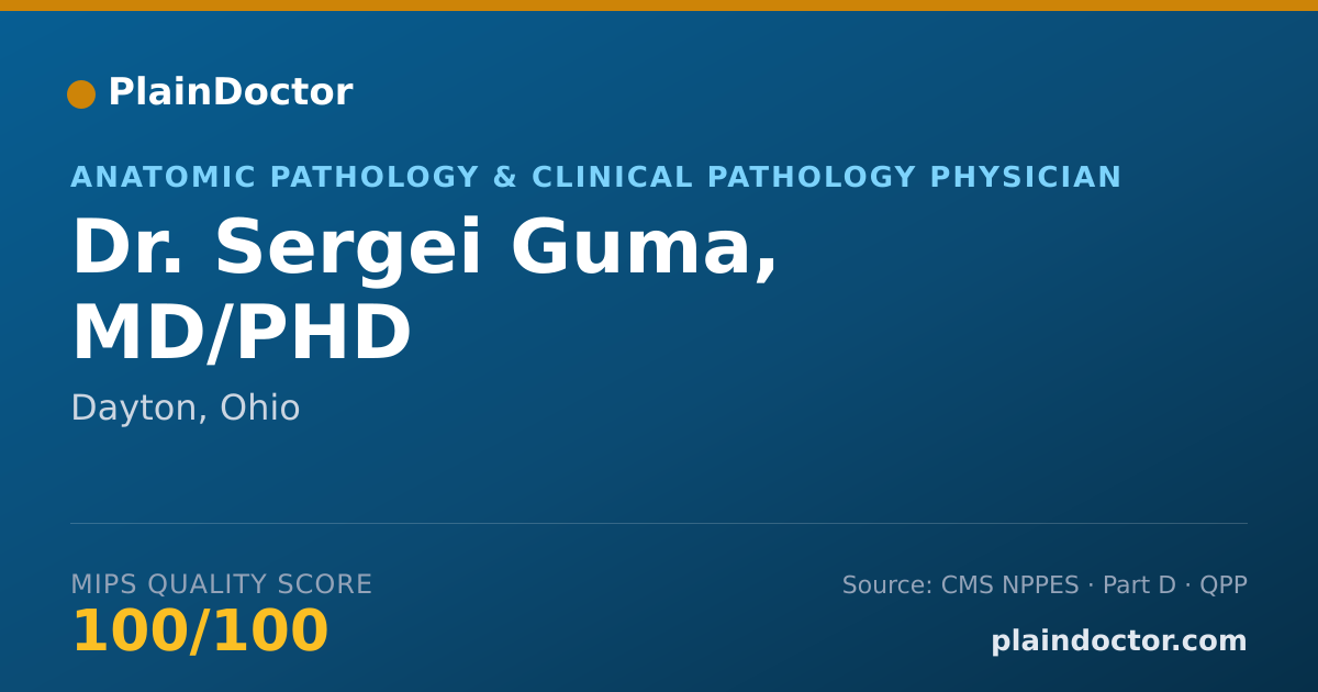 Shareable card for Sergei Guma, MD/PHD - Anatomic Pathology & Clinical Pathology Physician, Dayton, OH