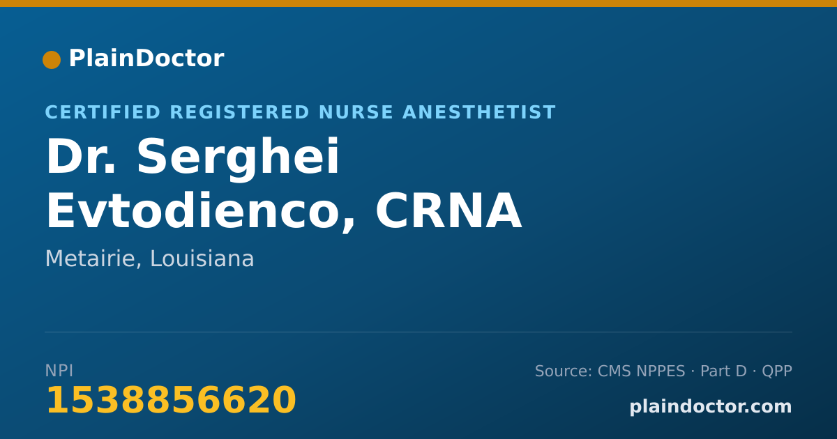 Shareable card for Serghei Evtodienco, CRNA - Certified Registered Nurse Anesthetist, Metairie, LA