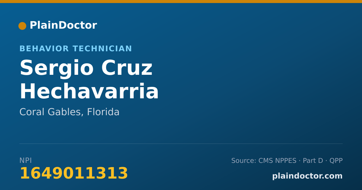 Shareable card for Sergio Cruz Hechavarria - Behavior Technician, Coral Gables, FL