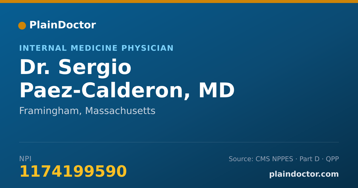 Shareable card for Sergio Paez-Calderon, MD - Internal Medicine Physician, Framingham, MA