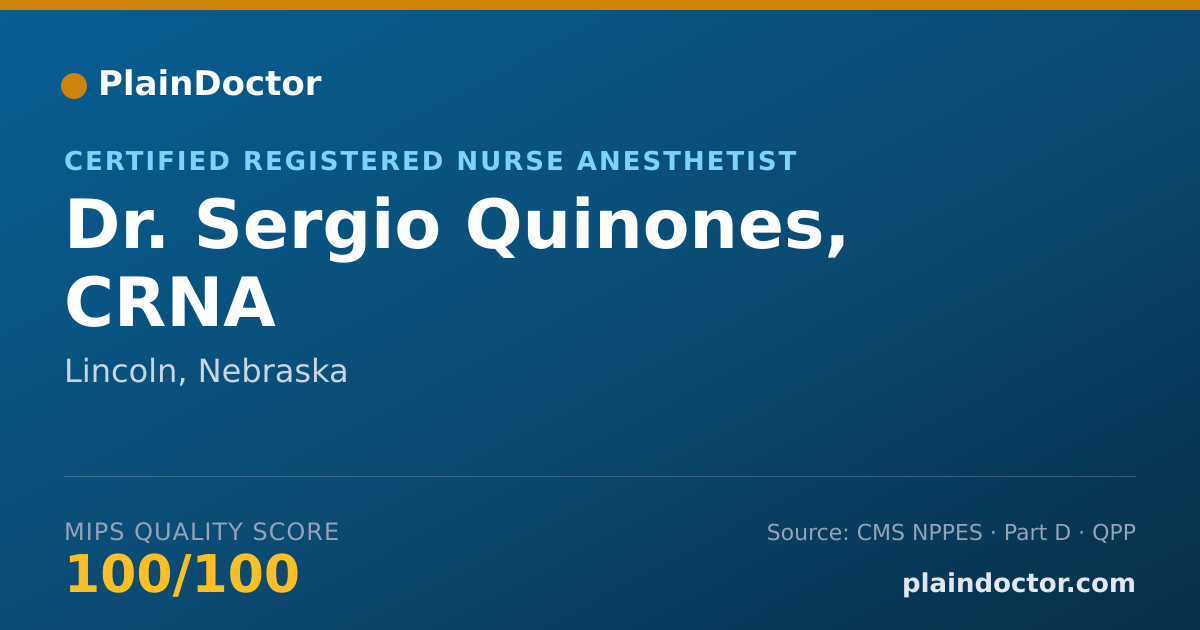 Shareable card for Sergio Quinones, CRNA - Certified Registered Nurse Anesthetist, Lincoln, NE