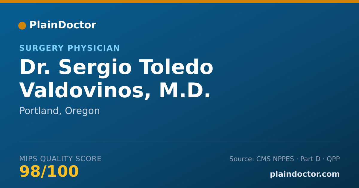 Shareable card for Sergio Toledo Valdovinos, M.D. - Surgery Physician, Portland, OR
