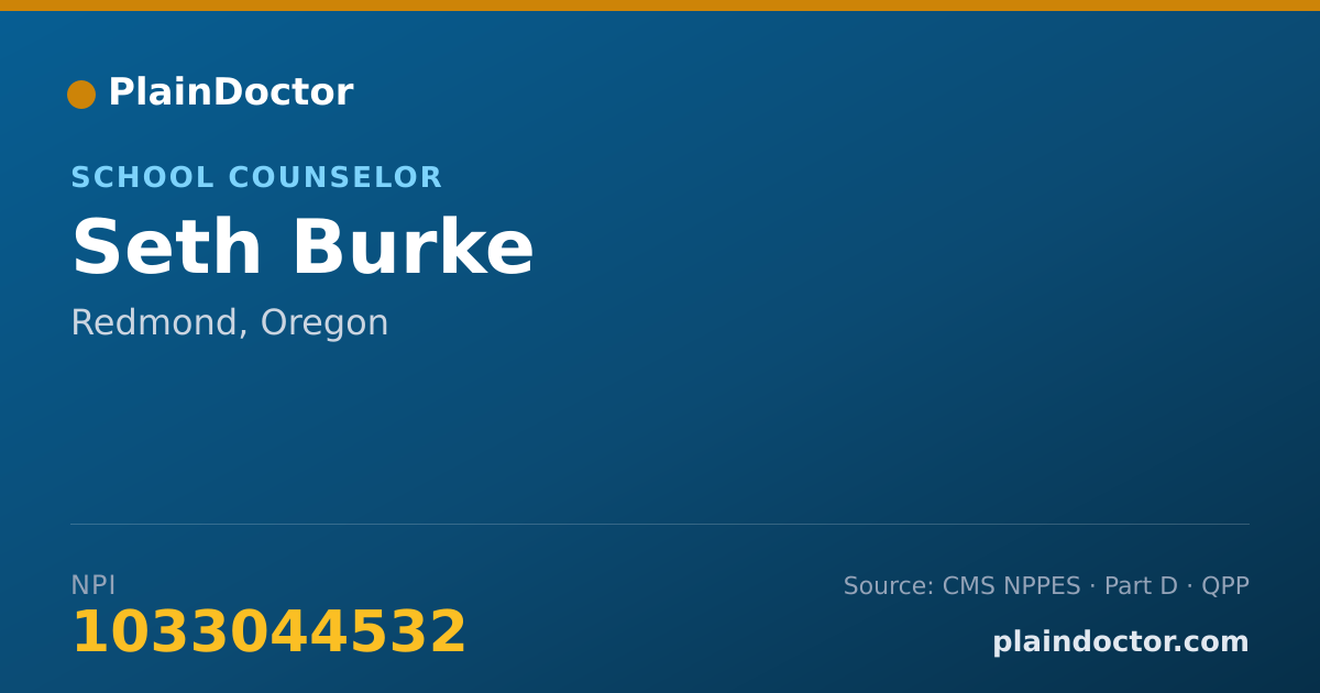 Shareable card for Seth Burke - School Counselor, Redmond, OR
