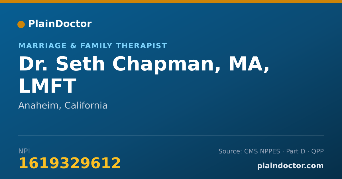 Shareable card for Seth Chapman, MA, LMFT - Marriage & Family Therapist, Anaheim, CA