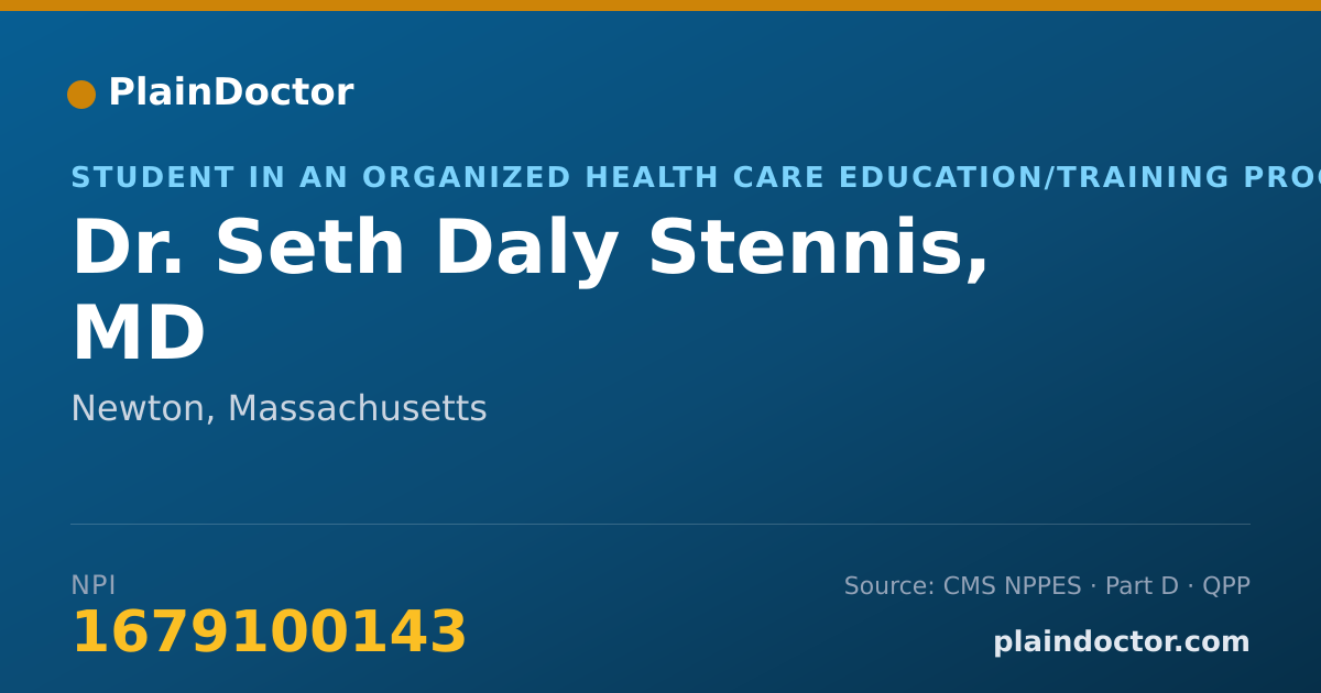 Shareable card for Seth Daly Stennis, MD - Student in an Organized Health Care Education/Training Program, Newton, MA