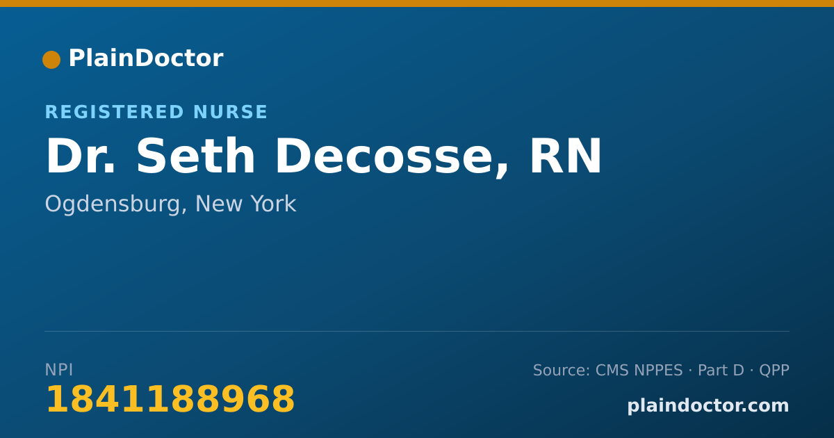 Shareable card for Seth Decosse, RN - Registered Nurse, Ogdensburg, NY