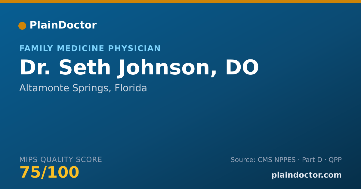 Shareable card for Seth Johnson, DO - Family Medicine Physician, Altamonte Springs, FL