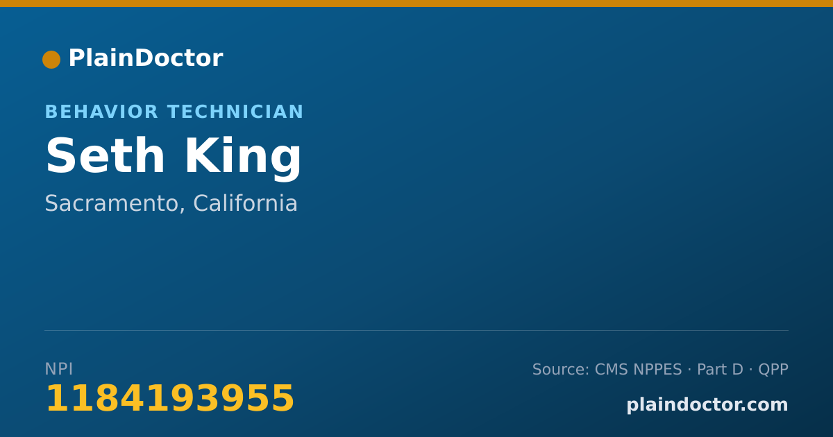 Shareable card for Seth King - Behavior Technician, Sacramento, CA