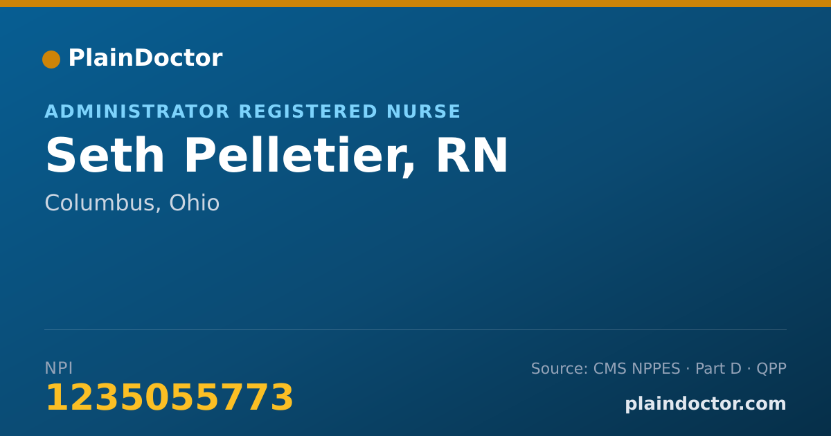 Shareable card for Seth Pelletier, RN - Administrator Registered Nurse, Columbus, OH