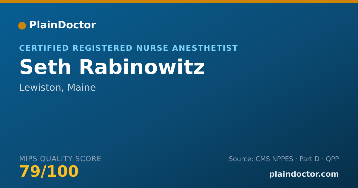 Shareable card for Seth Rabinowitz - Certified Registered Nurse Anesthetist, Lewiston, ME