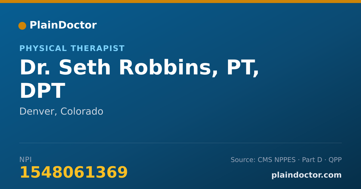 Shareable card for Seth Robbins, PT, DPT - Physical Therapist, Denver, CO