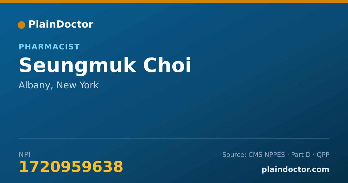 Shareable card for Seungmuk Choi - Pharmacist, Albany, NY