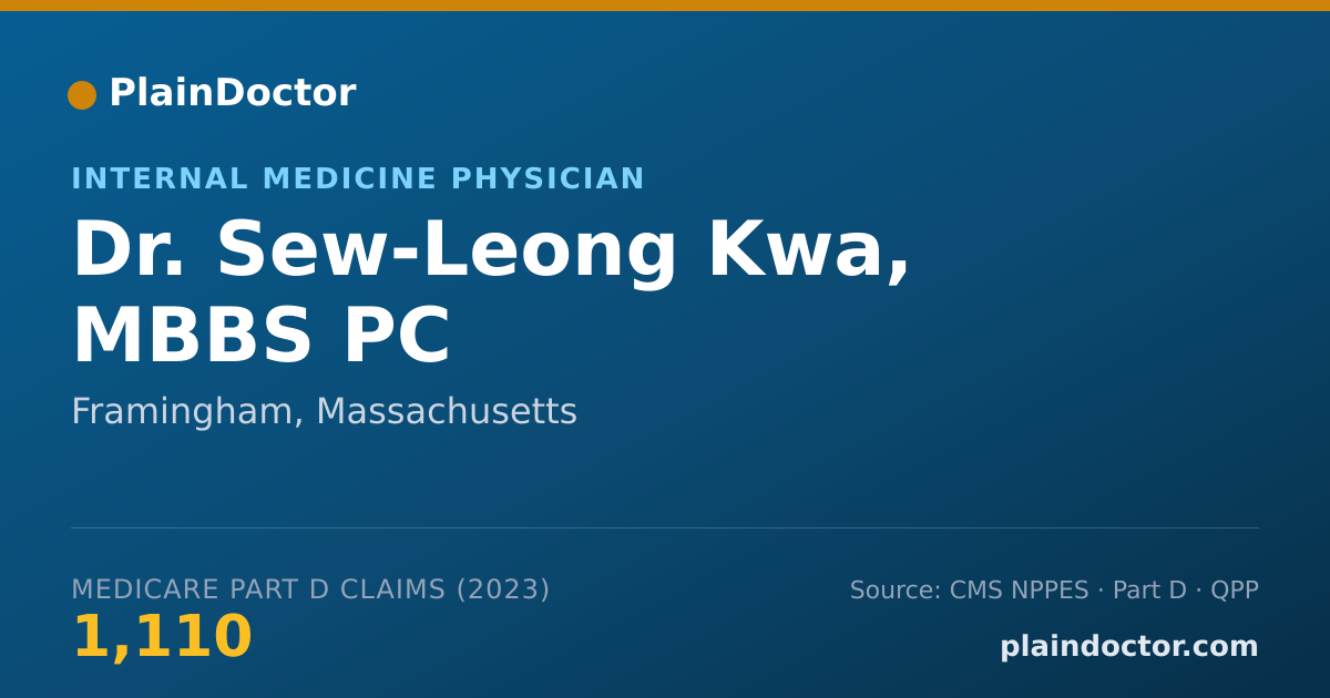 Shareable card for Sew-Leong Kwa, MBBS PC - Internal Medicine Physician, Framingham, MA