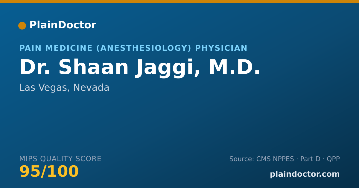 Shareable card for Shaan Jaggi, M.D. - Pain Medicine (Anesthesiology) Physician, Las Vegas, NV